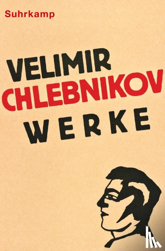 Chlebnikov, Velimir - Werke