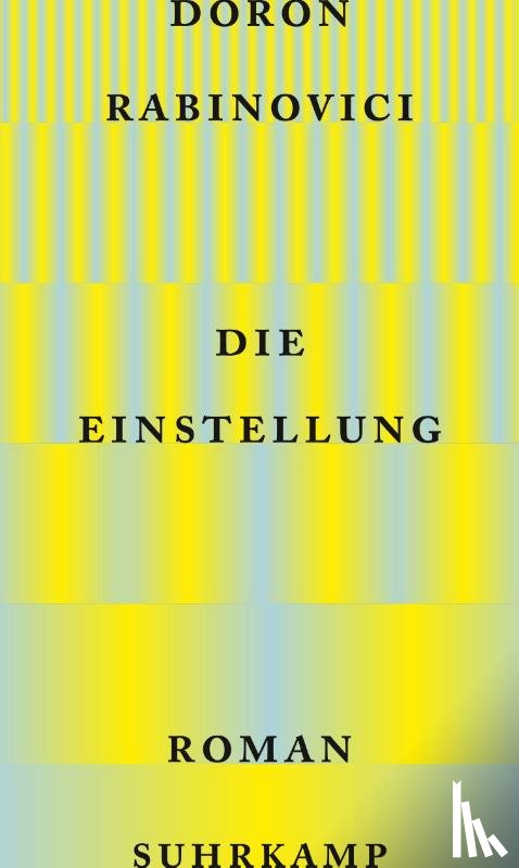 Rabinovici, Doron - Die Einstellung