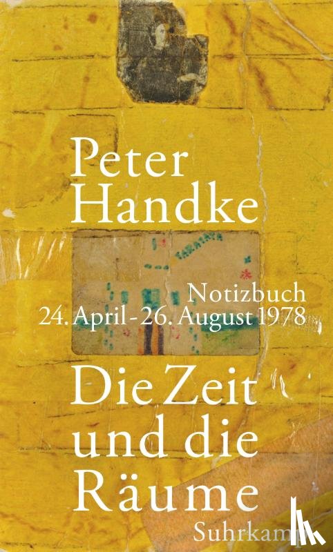 Handke, Peter - Die Zeit und die Räume