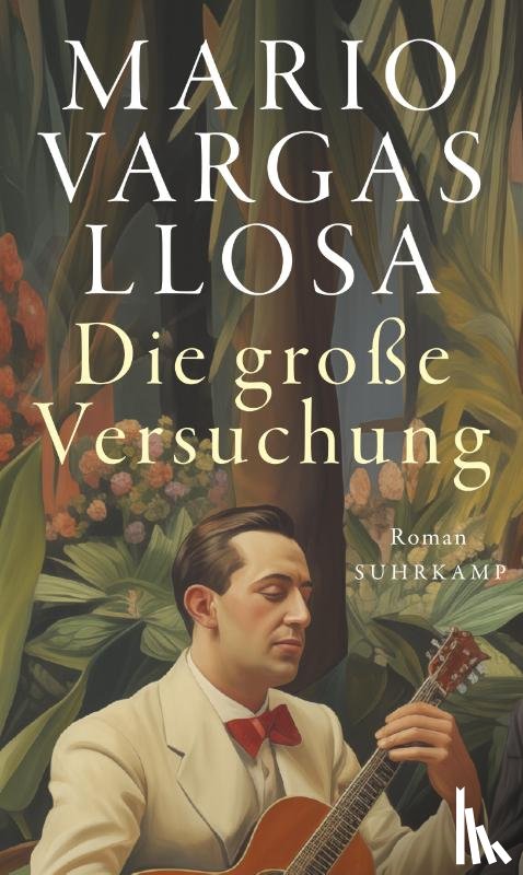 Vargas Llosa, Mario - Die große Versuchung