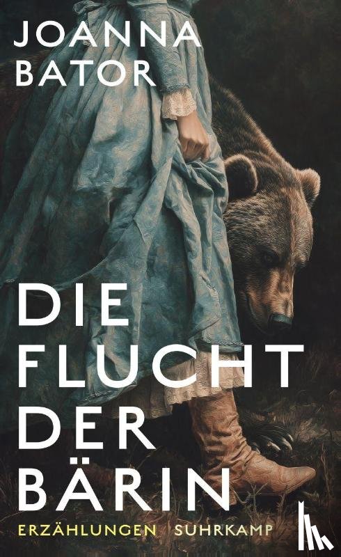 Bator, Joanna - Die Flucht der Bärin