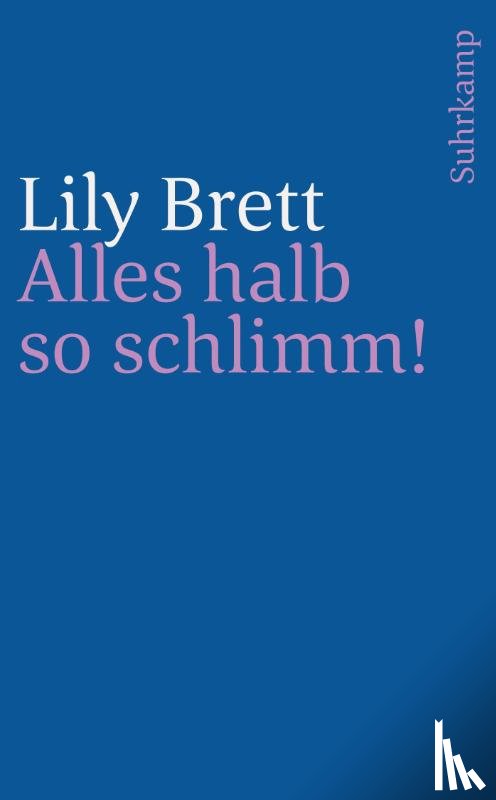 Brett, Lily - Alles halb so schlimm!