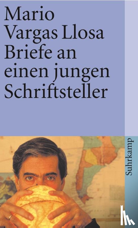 Vargas Llosa, Mario - Briefe an einen jungen Schriftsteller