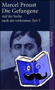 Proust, Marcel - Auf der Suche nach der verlorenen Zeit 5. Die Gefangene