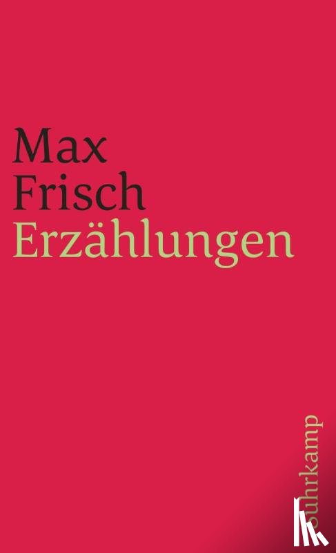 Frisch, Max - Erzählungen