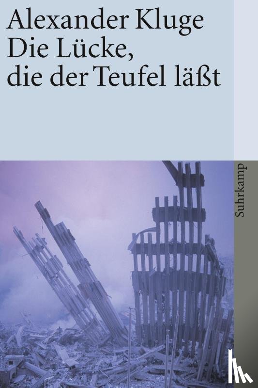 Kluge, Alexander - Die Lücke, die der Teufel läßt