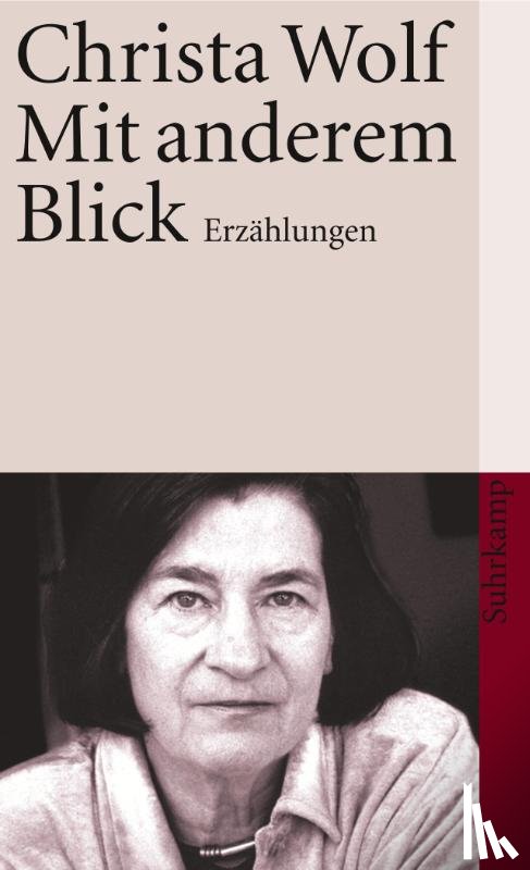 Wolf, Christa - Mit anderem Blick