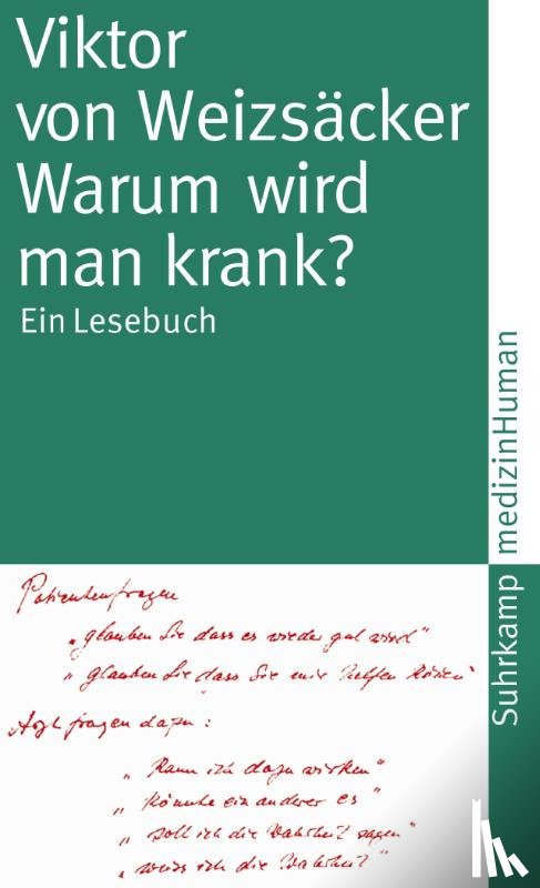Weizsäcker, Viktor von - Warum wird man krank?