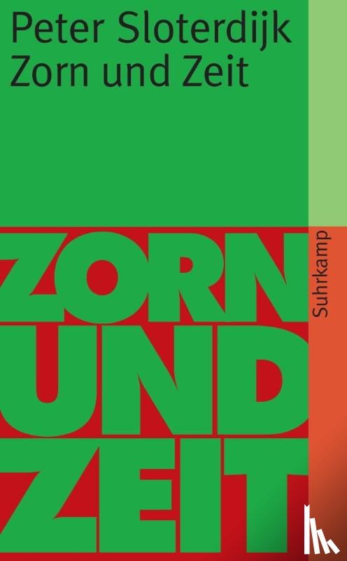 Sloterdijk, Peter - Zorn und Zeit