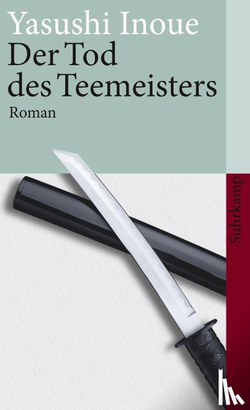 Inoue, Yasushi - Der Tod des Teemeisters