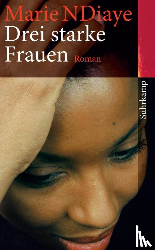 Ndiaye, Marie, Podolsky, Harald - Drei starke Frauen