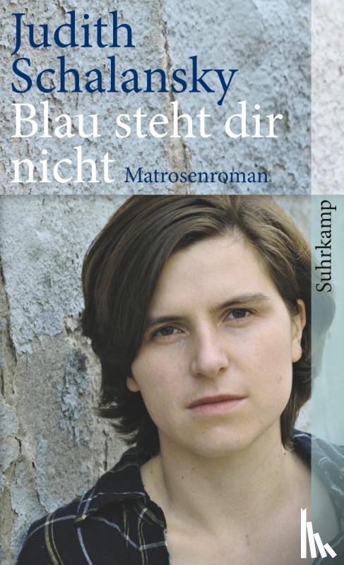 Schalansky, Judith - Blau steht dir nicht