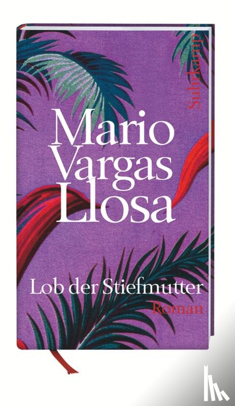 Vargas Llosa, Mario - Lob der Stiefmutter