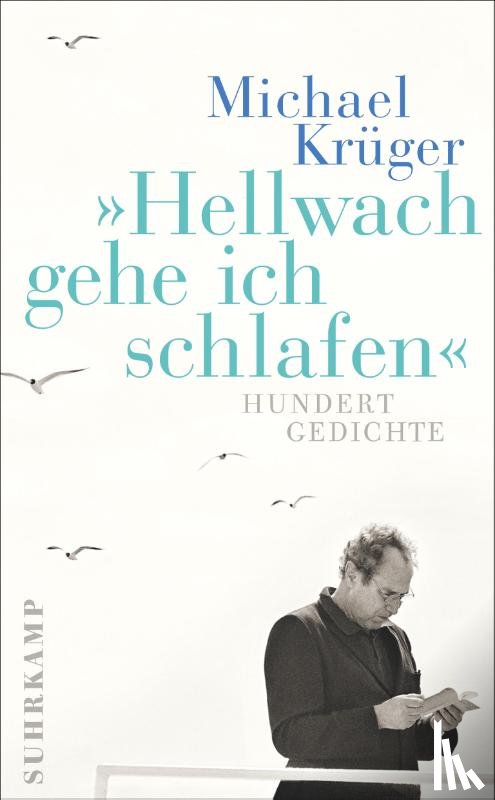 Krüger, Michael - Hellwach gehe ich schlafen
