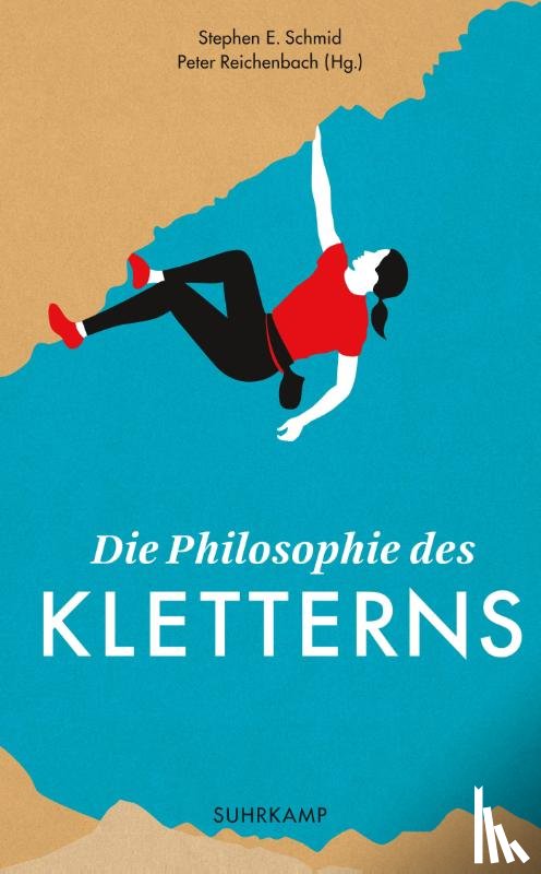  - Die Philosophie des Kletterns