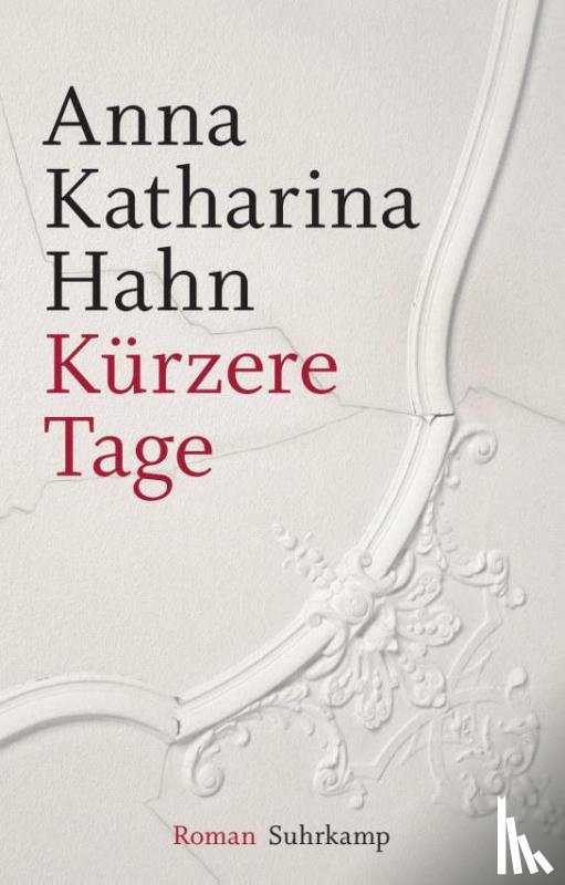 Hahn, Anna Katharina - Kürzere Tage