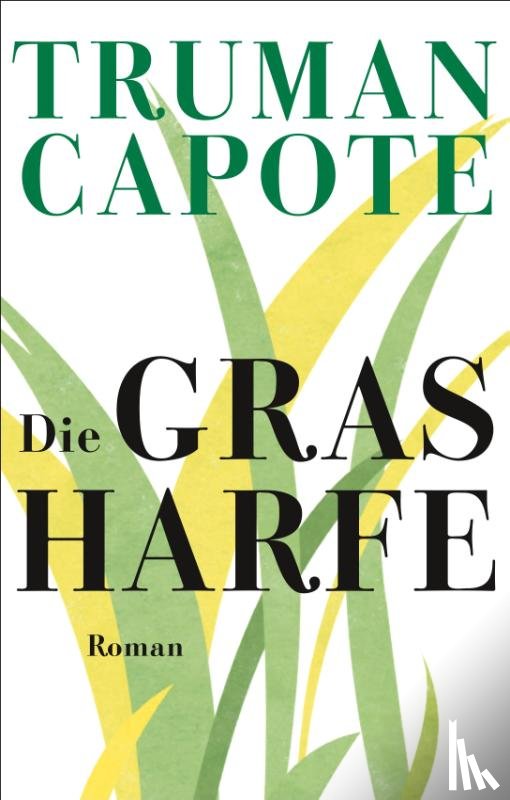 Capote, Truman - Die Grasharfe