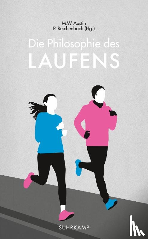  - Die Philosophie des Laufens