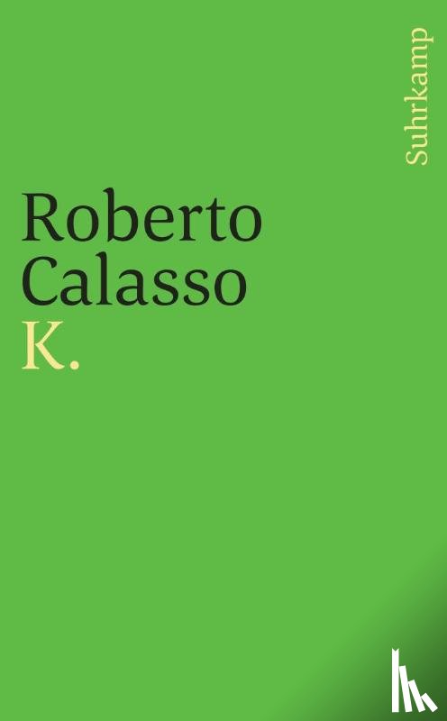Calasso, Roberto - K.