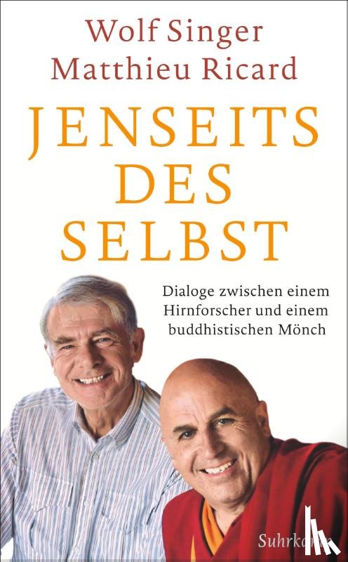 Singer, Wolf, Ricard, Matthieu - Jenseits des Selbst