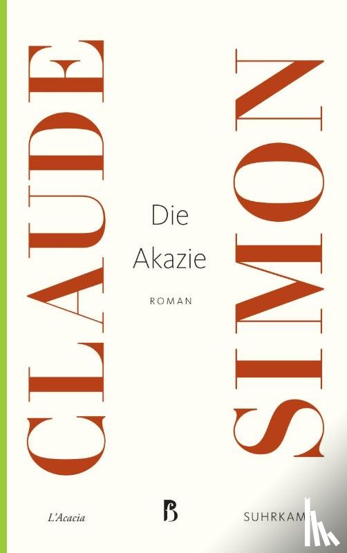 Simon, Claude - Die Akazie