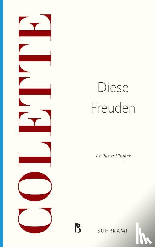 Colette - Diese Freuden