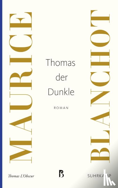 Blanchot, Maurice - Thomas der Dunkle