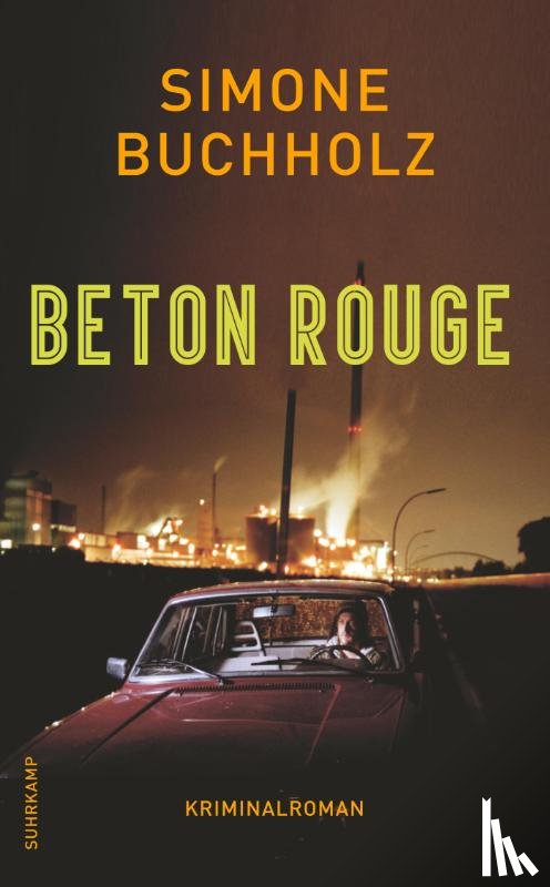 Buchholz, Simone - Beton Rouge