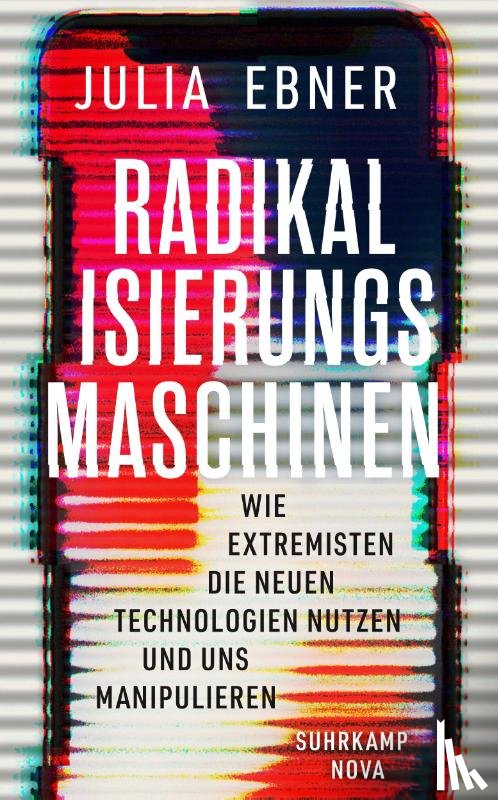 Ebner, Julia - Radikalisierungsmaschinen