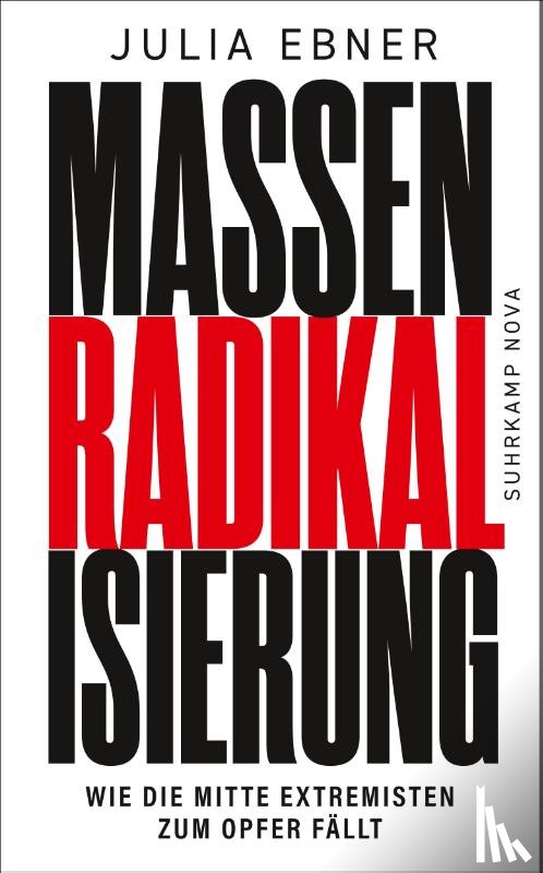 Ebner, Julia - Massenradikalisierung