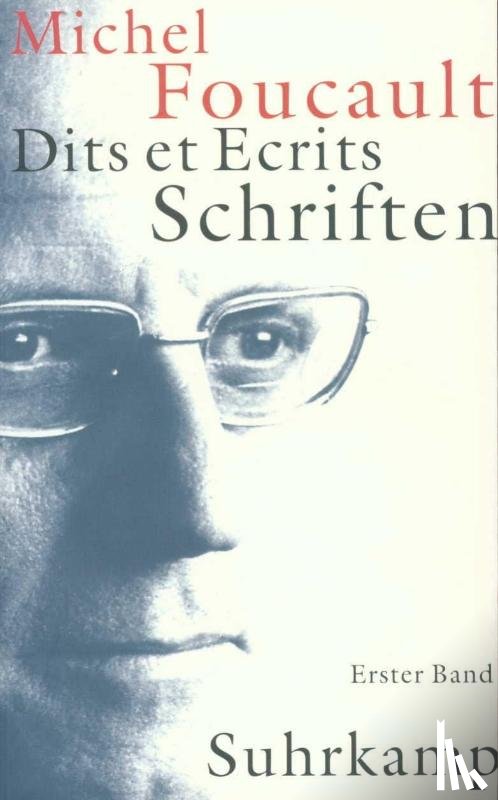 Foucault, Michel - Schriften in vier Bänden - Dits et Ecrits 1 - 4