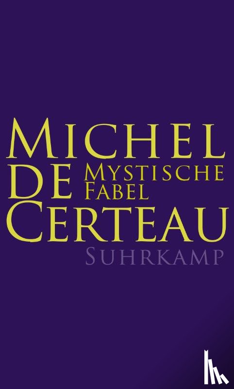 Certeau, Michel de - Mystische Fabel