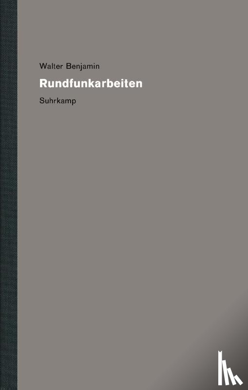 Benjamin, Walter - Werke und Nachlaß. Kritische Gesamtausgabe 09