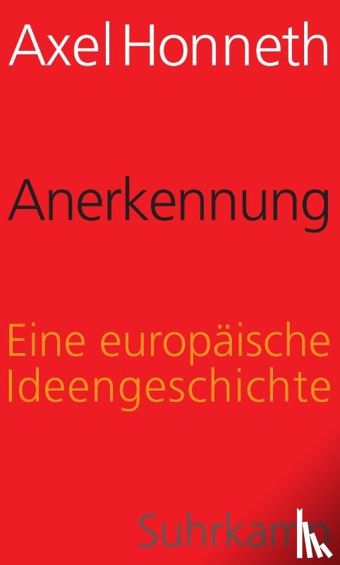 Honneth, Axel - Anerkennung