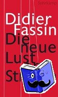 Fassin, Didier - Der Wille zum Strafen