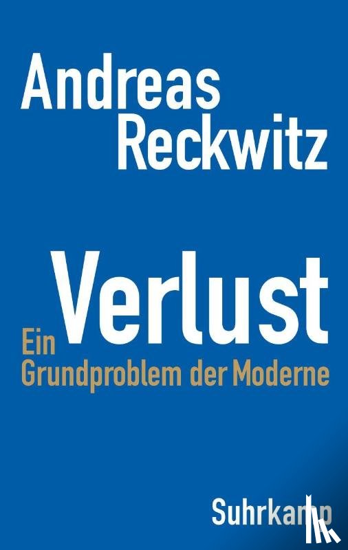 Reckwitz, Andreas - Verlust