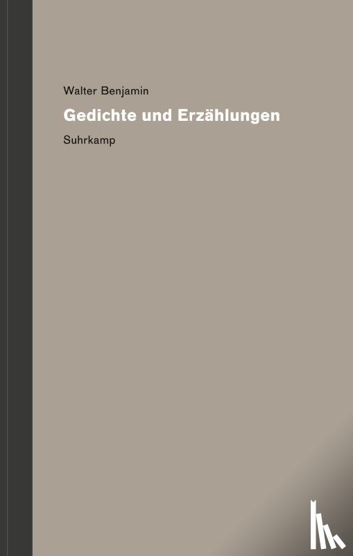Benjamin, Walter - Werke und Nachlaß. Kritische Gesamtausgabe