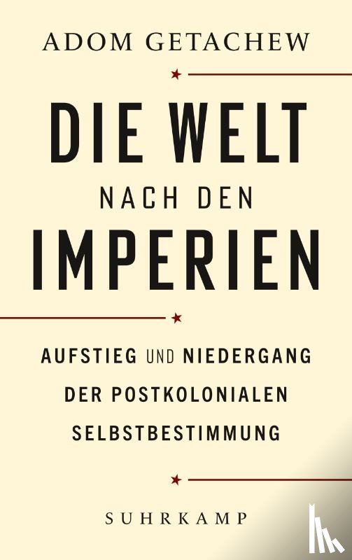 Getachew, Adom - Die Welt nach den Imperien