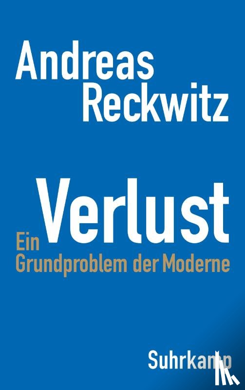 Reckwitz, Andreas - Verlust