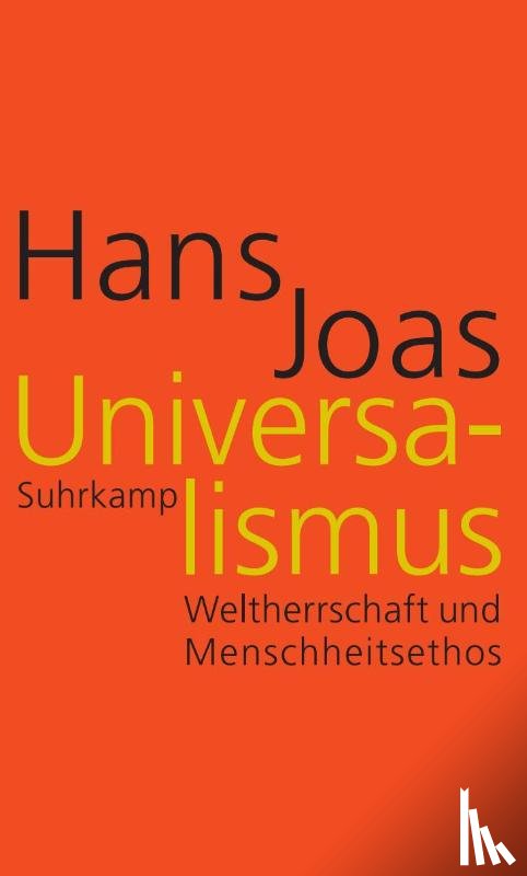 Joas, Hans - Universalismus