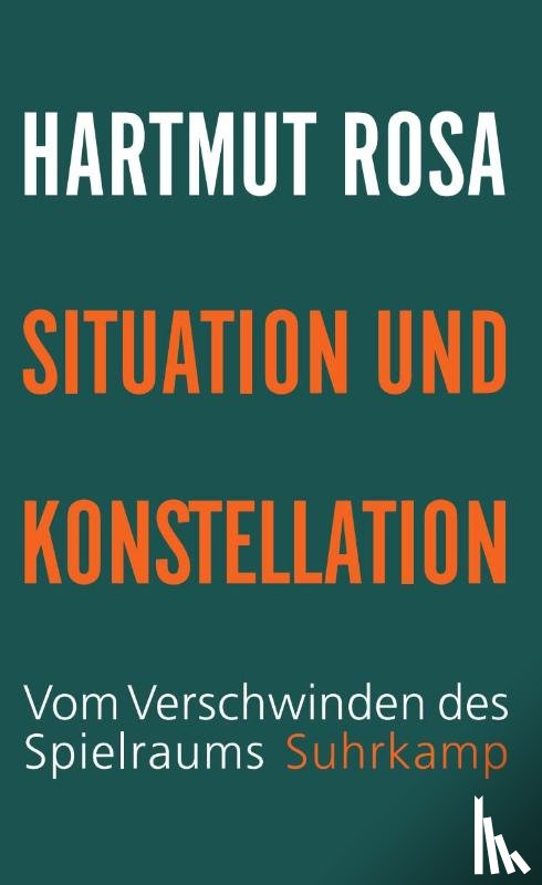 Rosa, Hartmut - Situation und Konstellation