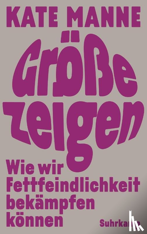 Manne, Kate - Größe zeigen