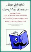 Schmidt, Arno - Bargfelder Ausgabe. Werkgruppe III: Essays und Biographisches