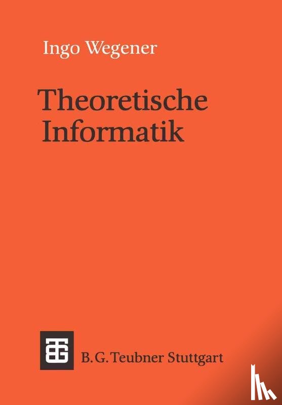 Wegener, Ingo - Theoretische Informatik