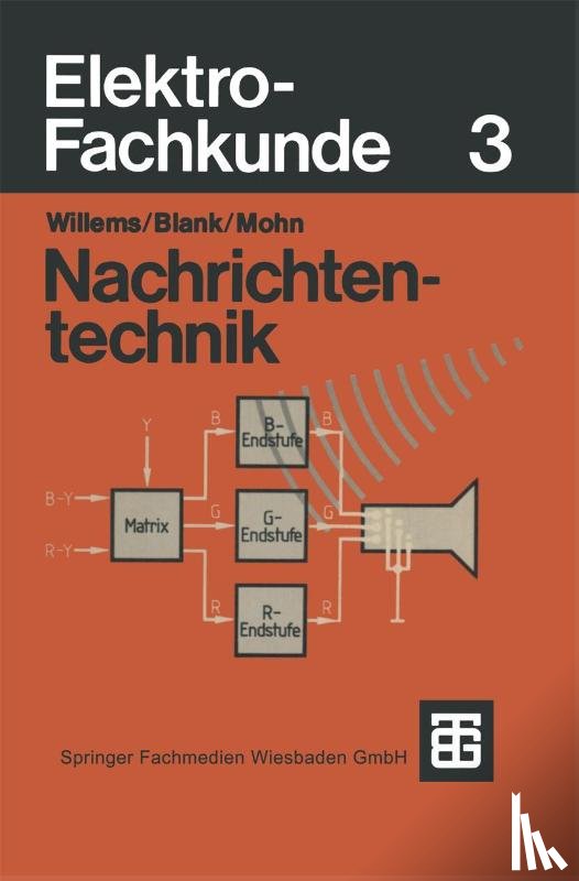 Willems, Helmuth, Blank, Dieter, Mohn, Hans - Elektro-Fachkunde