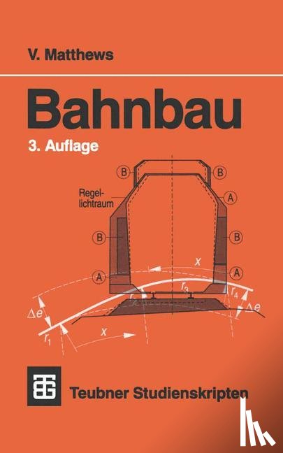 Matthews, Volker - Bahnbau