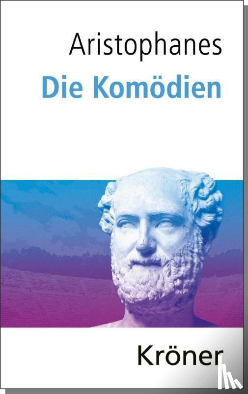 Aristophanes - Die Komödien