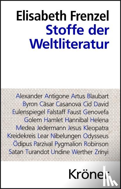 Frenzel, Elisabeth - Stoffe der Weltliteratur