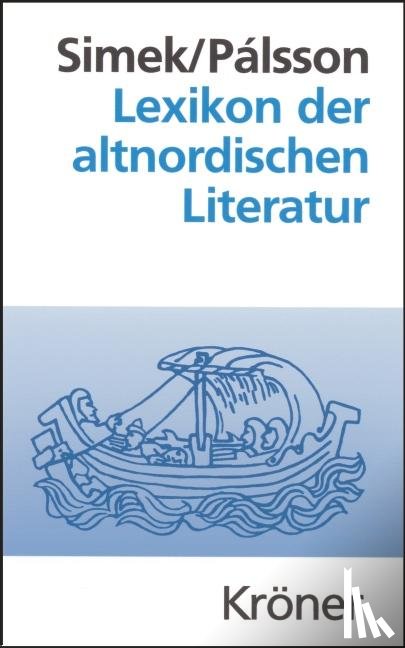 Simek, Rudolf, Pálsson, Hermann - Lexikon der altnordischen Literatur