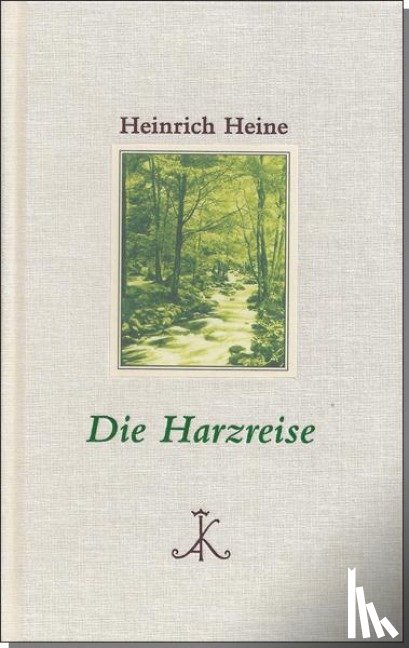 Heine, Heinrich - Die Harzreise